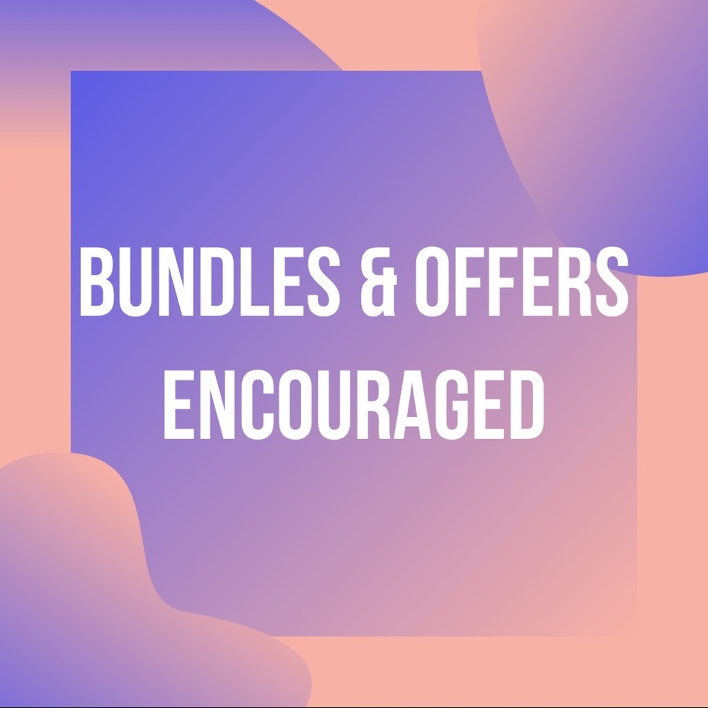 Bundles‎ & Offers Encouraged.